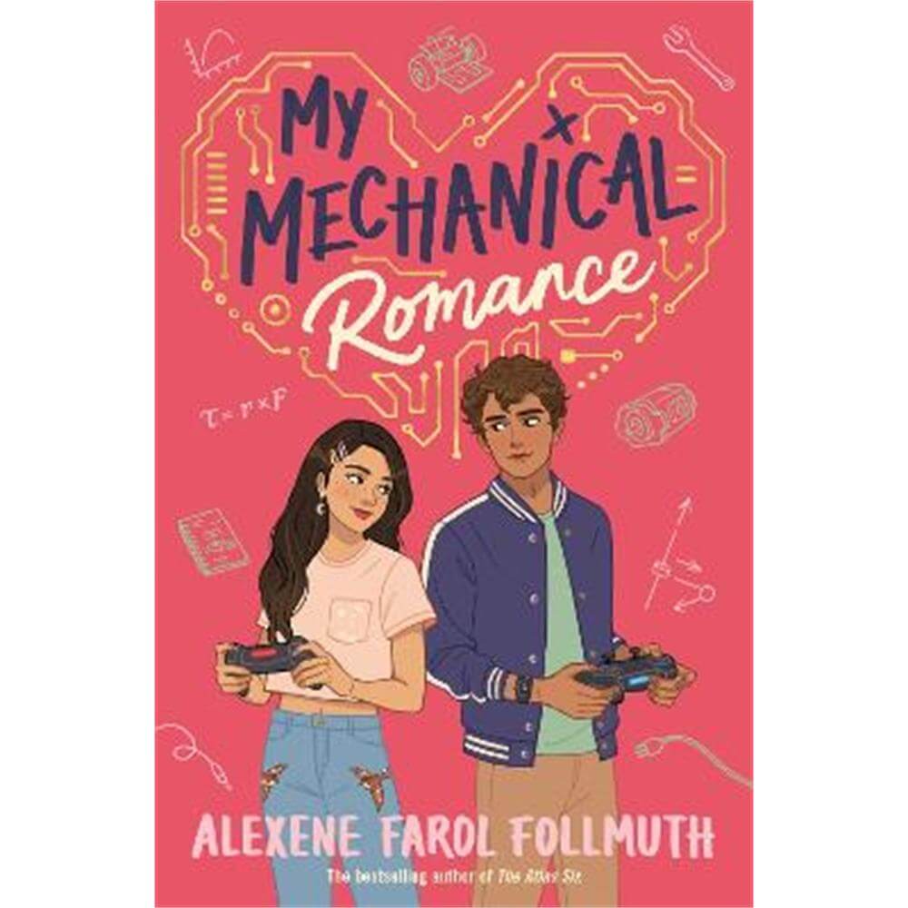 My Mechanical Romance: from the bestselling author of The Atlas Six (Paperback) - Alexene Farol Follmuth